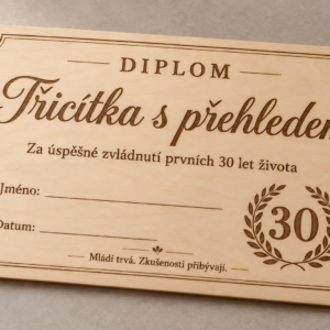 Dřevěný diplom k 30. narozeninám